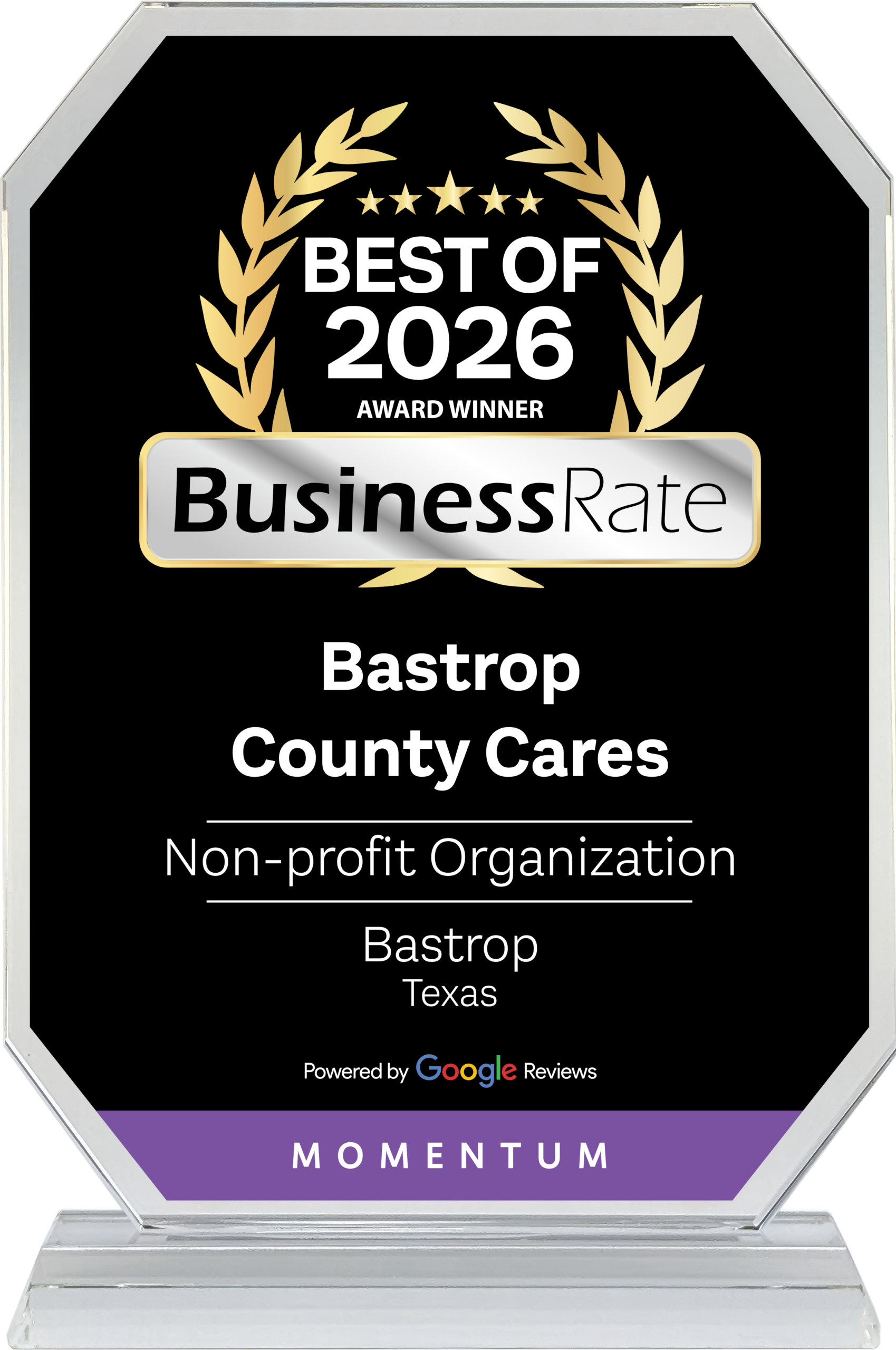 Bastrop County Cares Best of 2026 award from BusinessRate based on verified Google Reviews.
